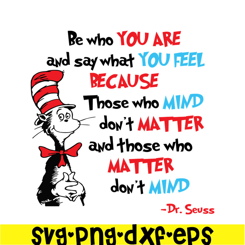 DS1051223123-Be who you are SVG, Dr Seuss SVG, Dr Seuss Quotes SVG DS1051223123.png