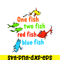 DS105122349-One fish two fish red fish blue fish SVG, Dr Seuss SVG, Cat In The Hat SVG DS105122349.png