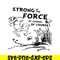 DS105122352-Strong Is The Force SVG, Dr Seuss SVG, Cat In The Hat SVG DS105122352.png