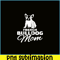 HL161023214-Womens French Bulldog Mom PNG.png