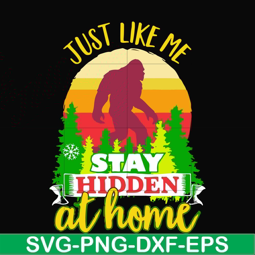 CMP078-just like me stay hidden at home, king kong retro vintage svg, png, dxf, eps digital file CMP078.jpg