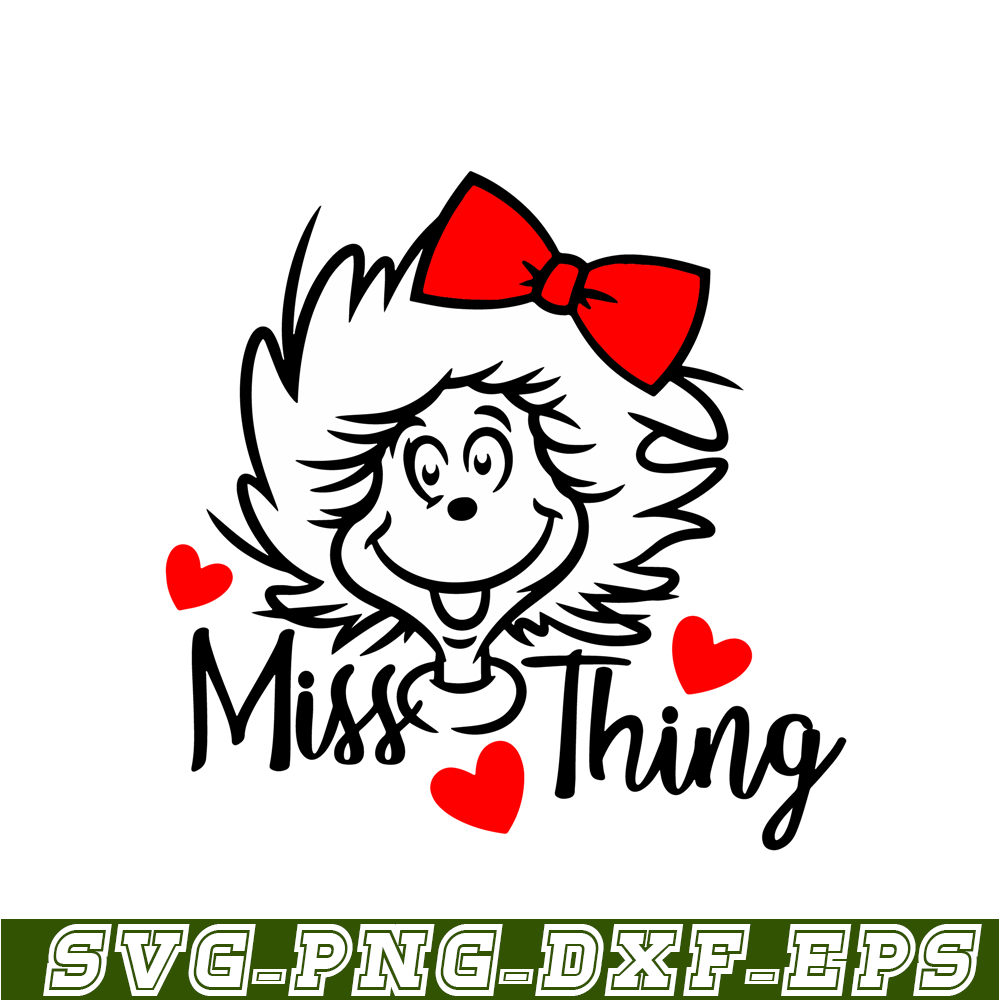 DS104122309-Miss Thing SVG, Dr Seuss SVG, Cat In The Hat SVG DS104122309.png
