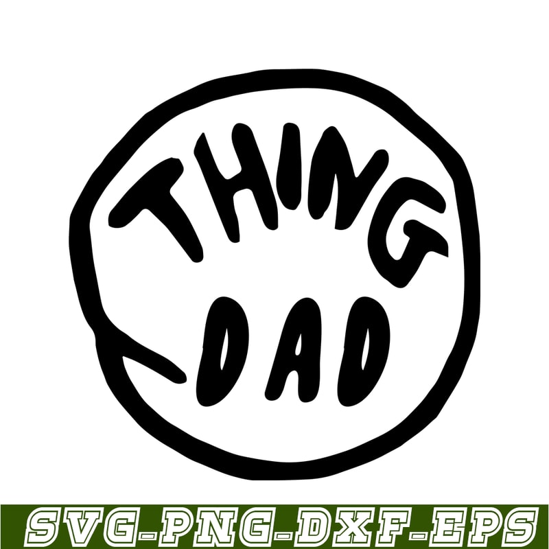 DS1041223102-The Thing Dad SVG, Dr Seuss SVG, Cat in the Hat SVG DS1041223102.png