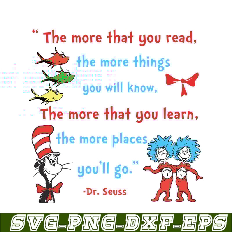 DS1051223160-The More That You Learn SVG, Dr Seuss SVG, Dr Seuss Quotes SVG DS1051223160.png