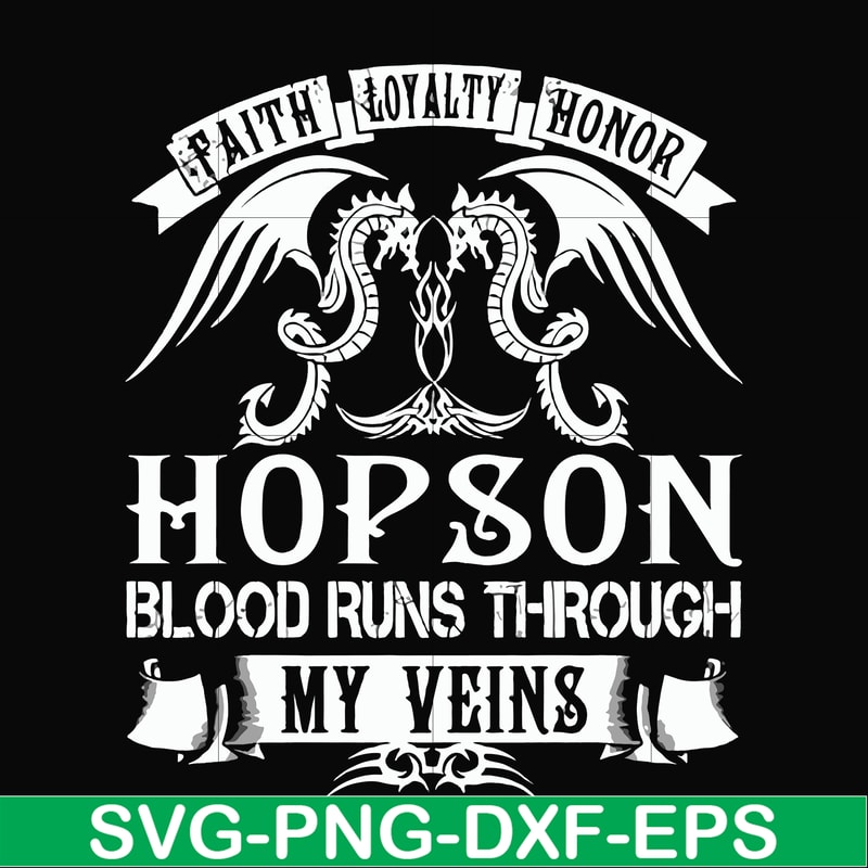 FN000201-Hopson blood runs through my veins svg, png, dxf, eps file FN000201.jpg