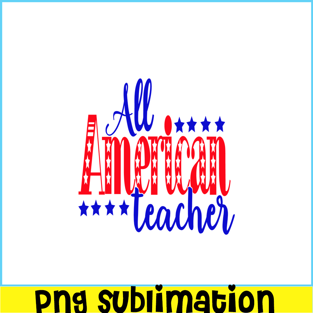 VLT19102307-All American Teacher PNG, America Valentine PNG, Valentine Holidays PNG.png