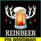 BEER28102367-Reinbeer PNG Funny Christmas Gift For Beer Lovers PNG Christmas And Beer PNG.png