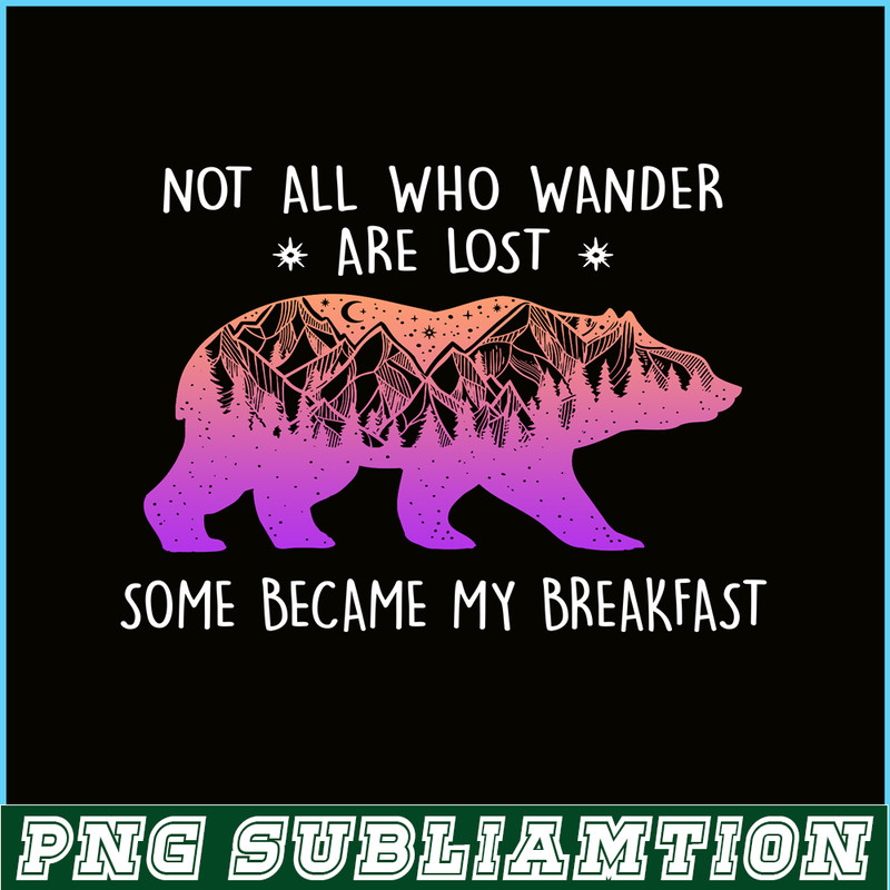 CAMP07112376-SOME BECAME MY BREAKFAST PNG Pink Bear PNG Advanture Lover PNG.png