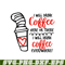 DS104122304-Seuss Day Drink Coffee SVG, Dr Seuss SVG, Dr Seuss quote SVG DS104122304.png