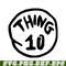 DS1041223114-The Thing 10 SVG, Dr Seuss SVG, Cat in the Hat SVG DS1041223114.png
