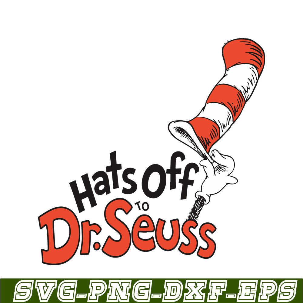 DS104122325-Hats Off SVG, Dr Seuss SVG, Cat in the Hat SVG DS104122325.png