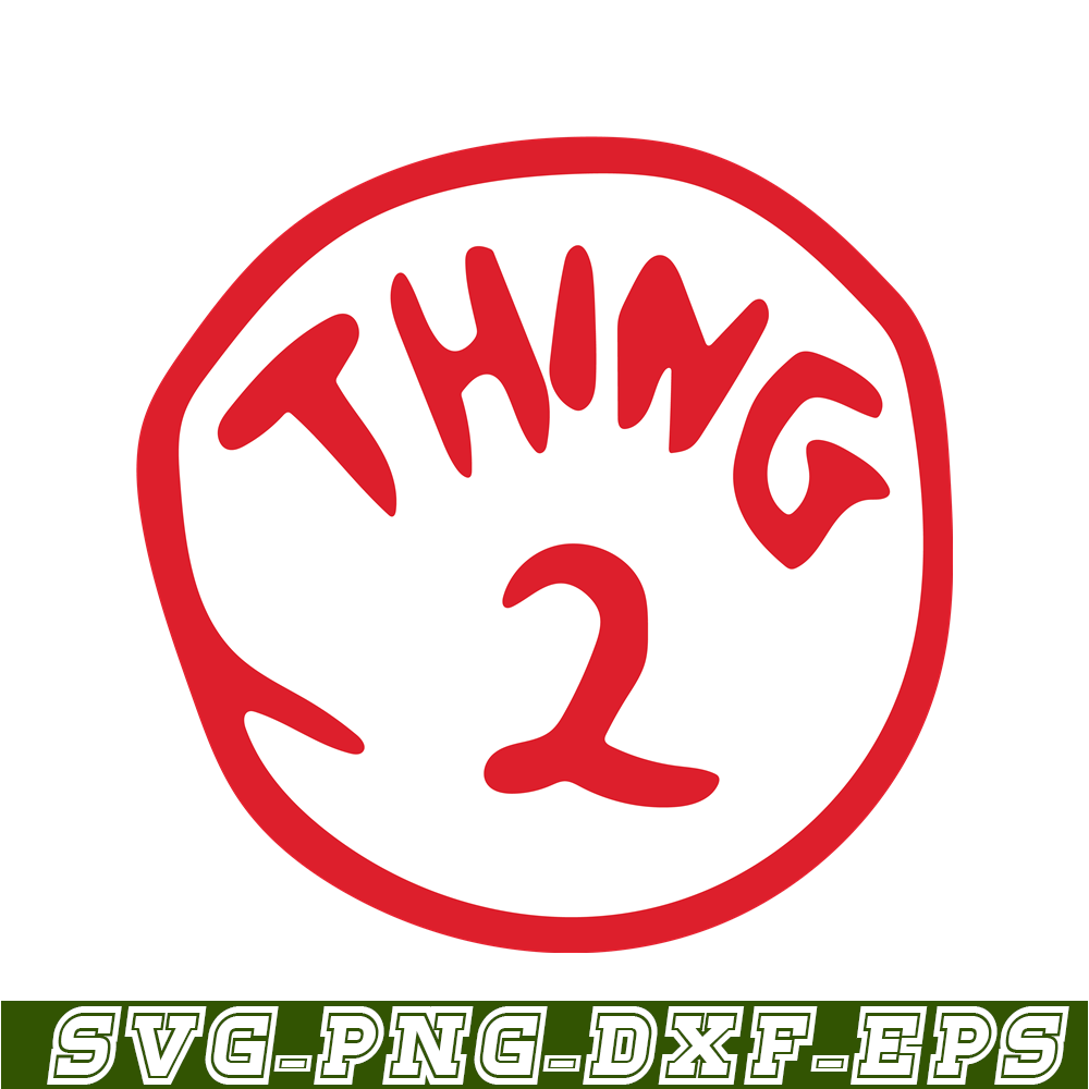 DS104122365-The Thing 2 SVG, Dr Seuss SVG, Cat in the Hat SVG DS104122365.png