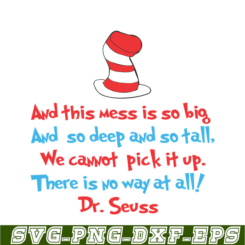 DS1051223124-And This Mess Is So Bick SVG, Dr Seuss SVG, Dr Seuss Quotes SVG DS1051223124.png