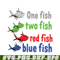 DS105122383-One Fish Two Fish Red Fish SVG, Dr Seuss SVG, Dr Seuss Quotes SVG DS105122383.png