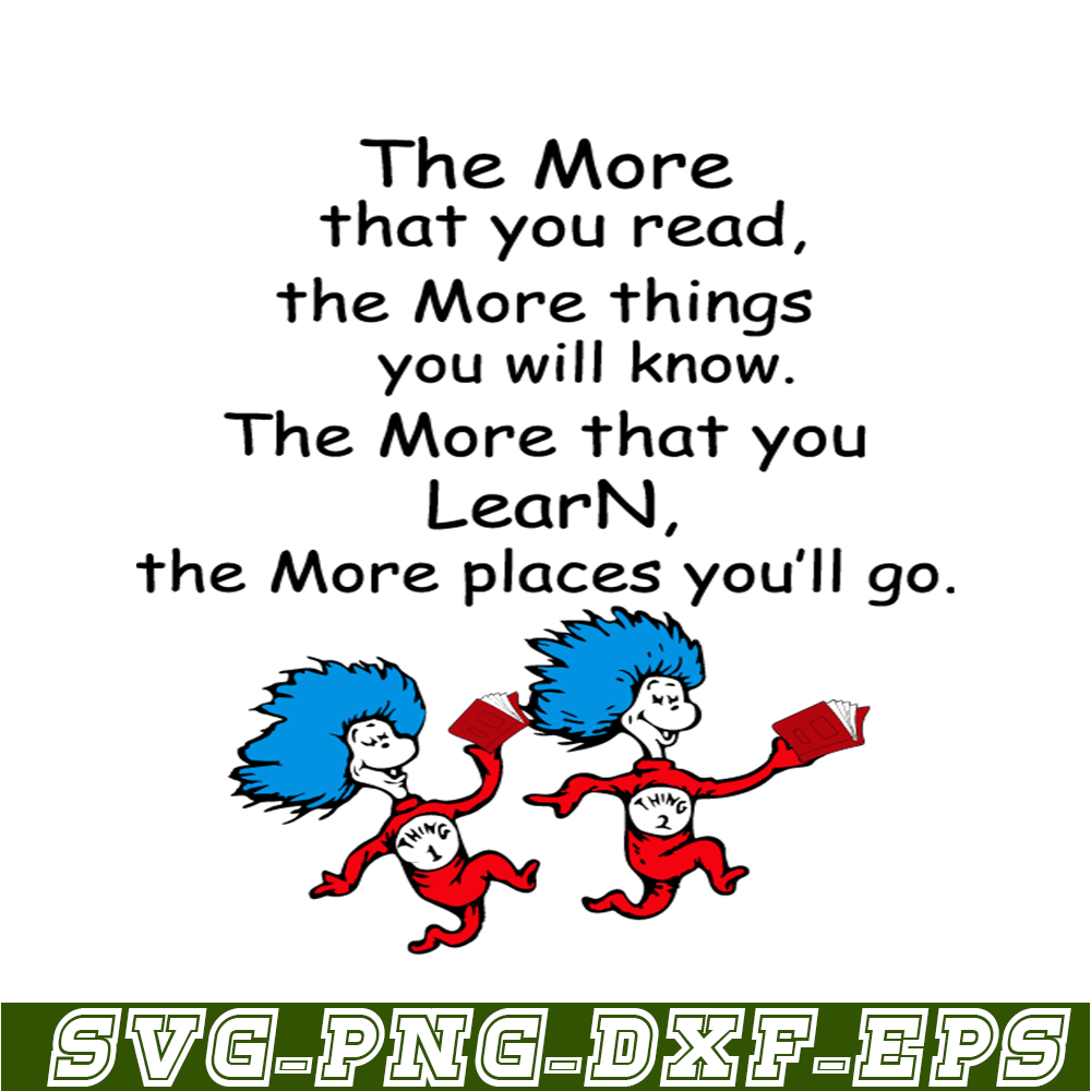 DS2051223341-Things The More Place You Go SVG, DR Seuss SVG, DR Seuss Quotes SVG DS2051223341.png