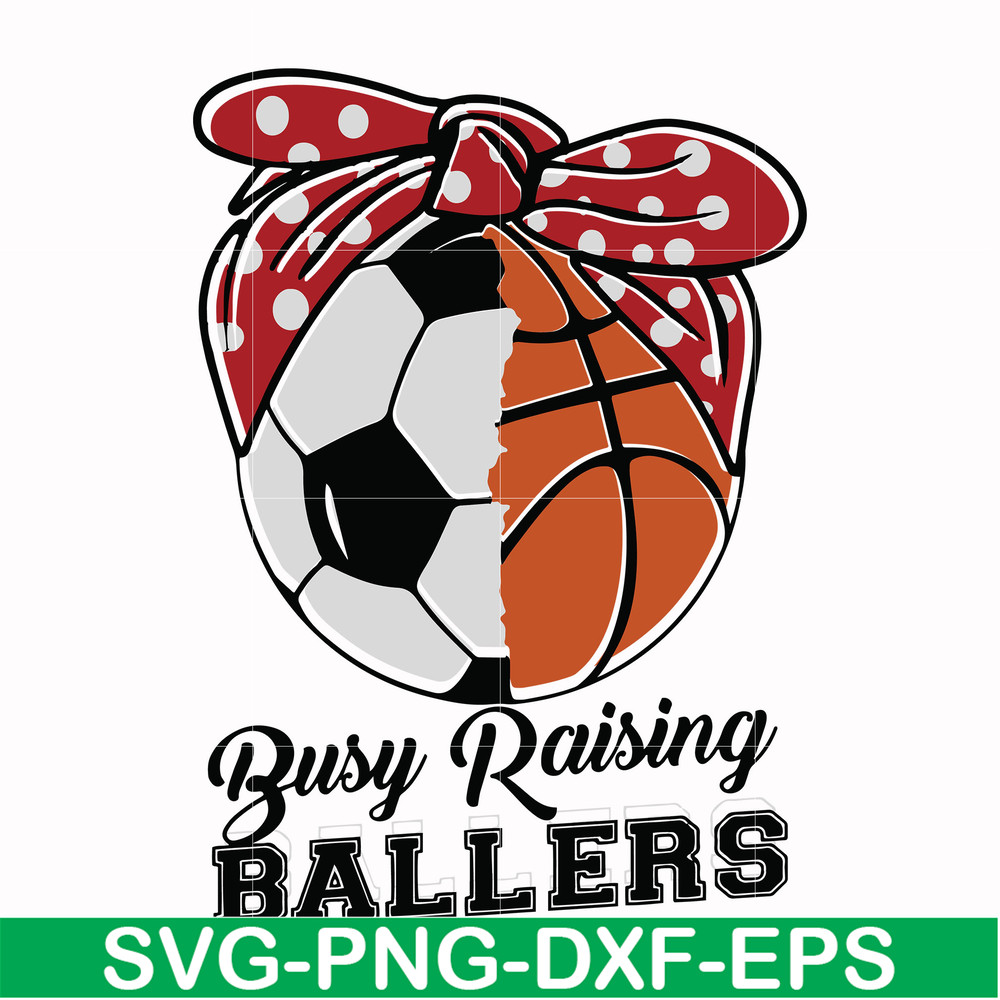 FN000176-Busy raising ballers svg, png, dxf, eps file FN000176.jpg