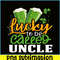 BEER28102355-Lucky To Be Called Uncle PNG Green Beer PNG Beer Party PNG.png