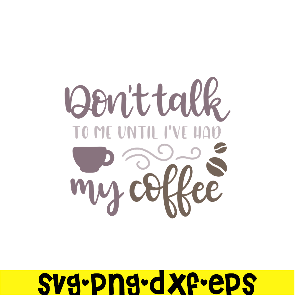 STB108122342-Until I Had My Coffee SVG, Starbucks SVG, Starbucks Coffee SVG STB108122342.png