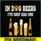 BEER28102347-In Dog Beers PNG Dog And Beer PNG Beer Lover Gift PNG.png