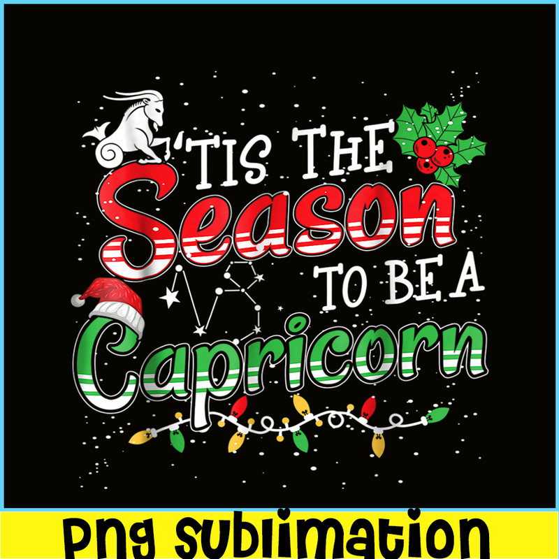 CPB28102370-Tis The Season To Be Capricorn PNG Christmas And Capricorn PNG Capricorn Season PNG.png