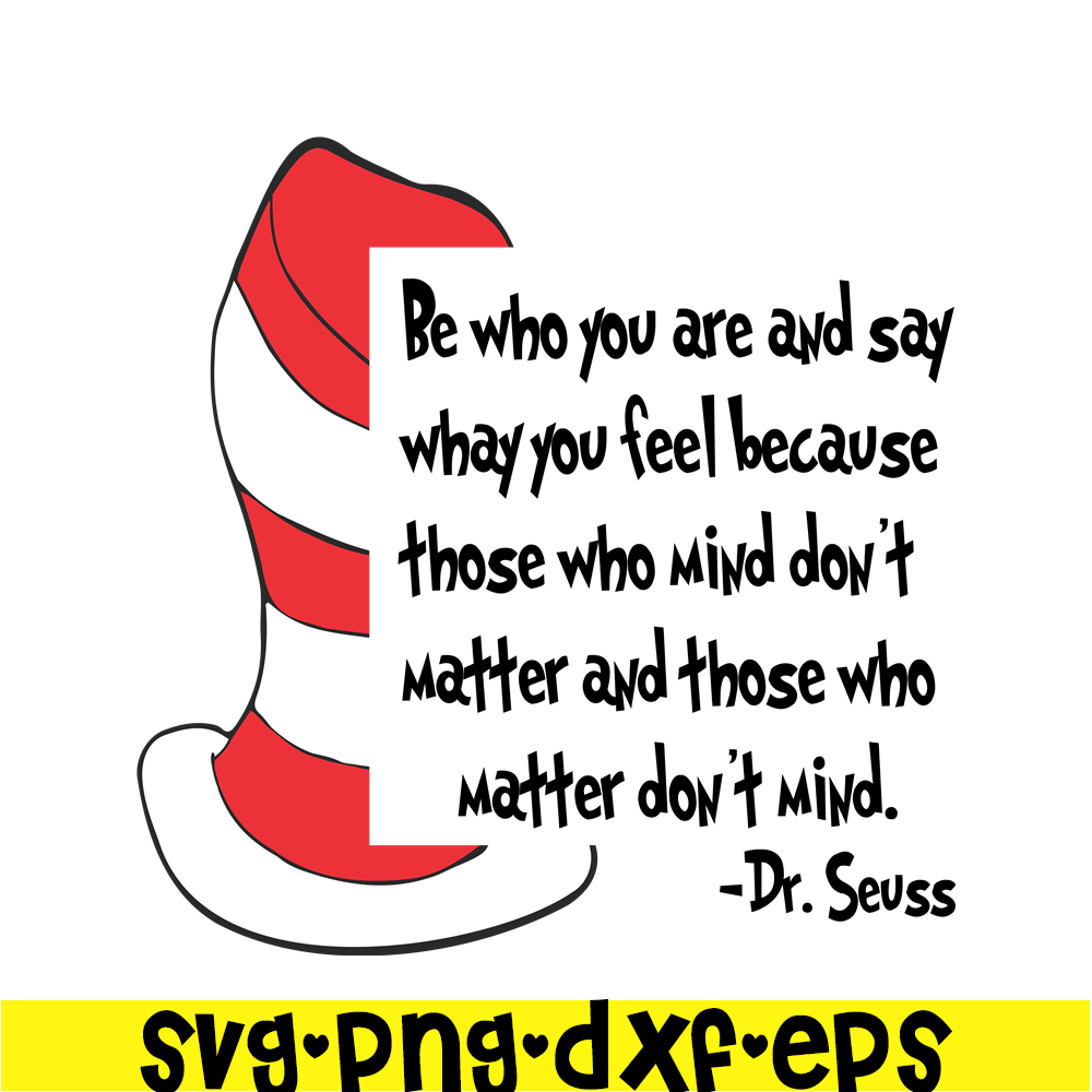 DS1051223128-Those Who Matter Don't Mind SVG, Dr Seuss SVG, Dr Seuss Quotes SVG DS1051223128.png