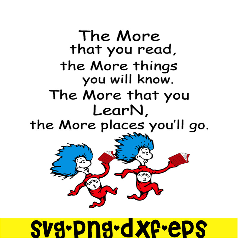 DS2051223341-Things The More Place You Go SVG, DR Seuss SVG, DR Seuss Quotes SVG DS2051223341.png