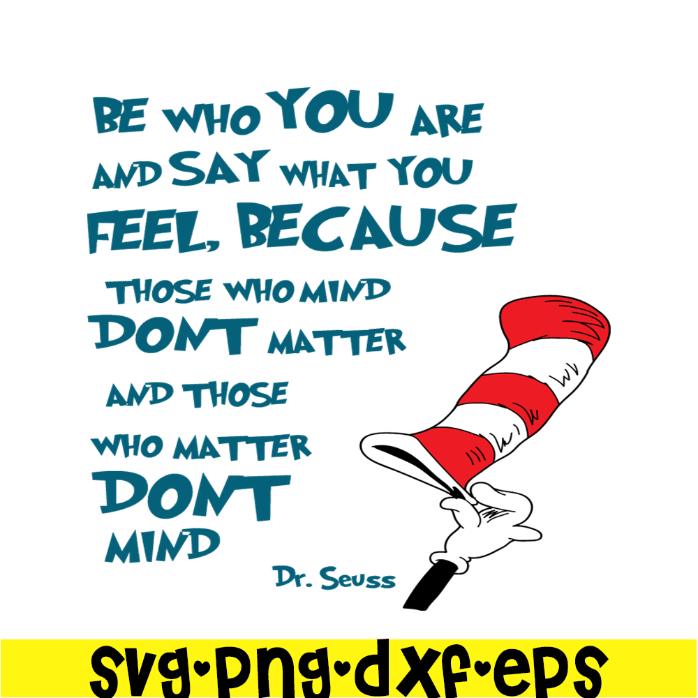 DS205122337-Be Who You Are SVG, Dr Seuss SVG, Dr Seuss Quotes SVG DS205122337.png