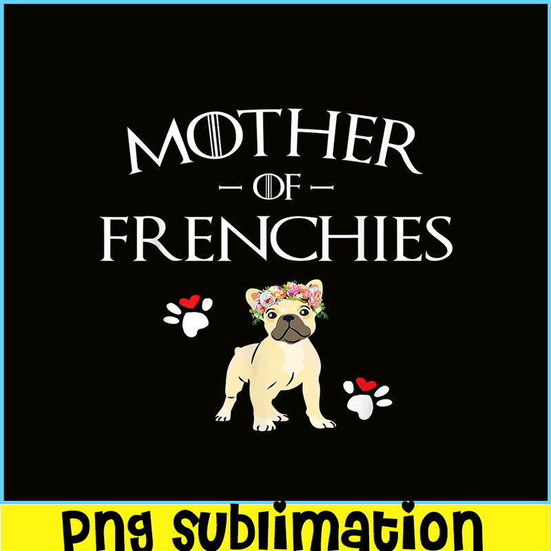 HL161023177-Mother Of Frenchies Bulldog PNG, Frenchie Bulldog PNG, French Dog Artwork PNG.png
