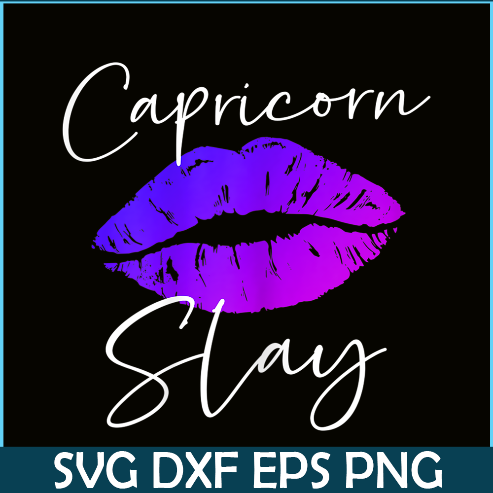 CPB28102378-Capricorn Slay Lips PNG Sexy Capricorn PNG Zodiac Sign PNG.png