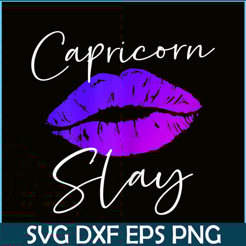 CPB28102378-Capricorn Slay Lips PNG Sexy Capricorn PNG Zodiac Sign PNG.png