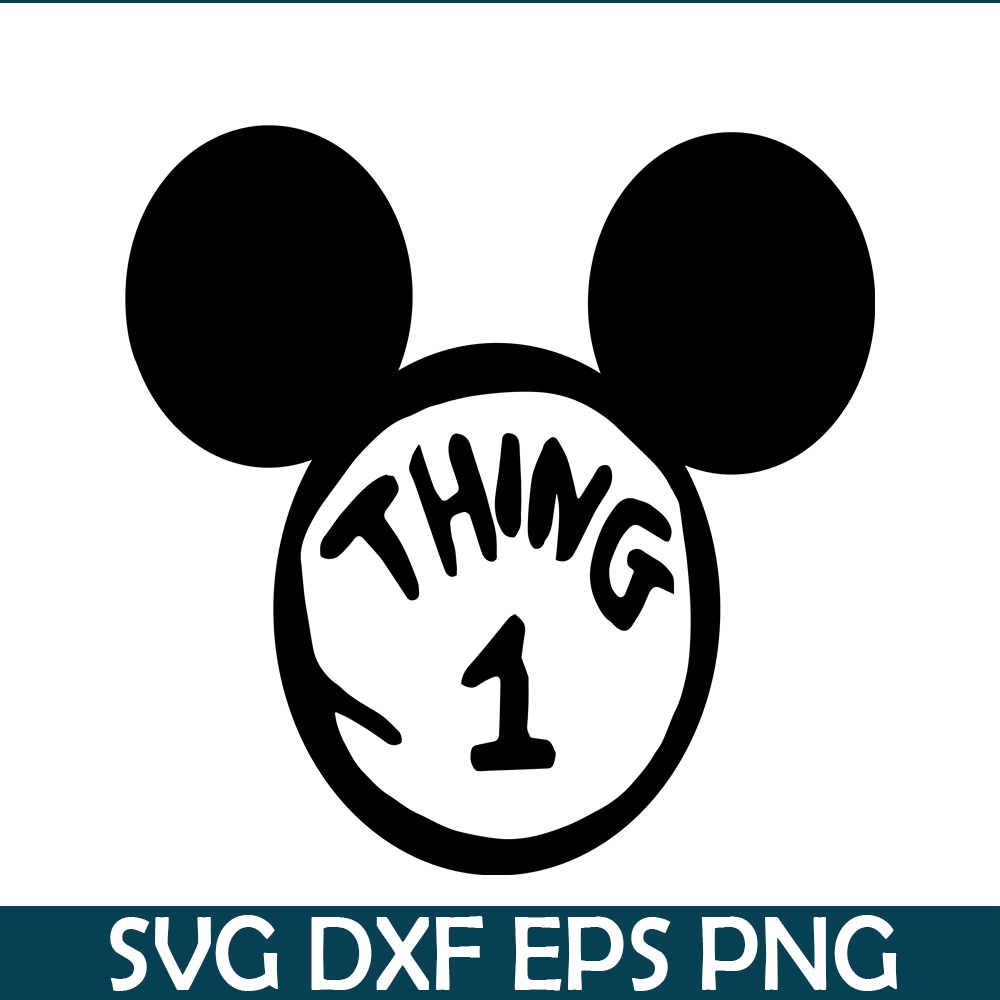 DS104122387-Mickey Thing 1 SVG, Dr Seuss SVG, Cat in the Hat SVG DS104122387.png