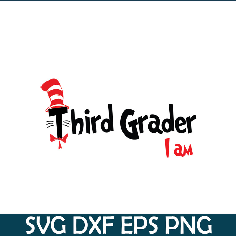 DS105122396-Third Grader I Am SVG, Dr Seuss SVG, Dr Seuss Quotes SVG DS105122396.png