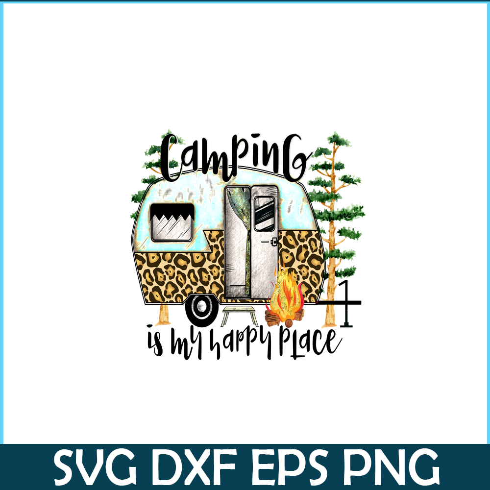 HL14102304-Camping Is My Happy Place PNG.png