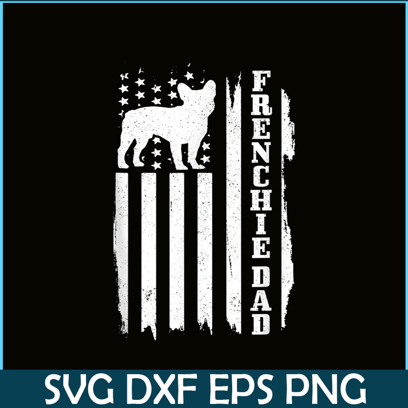 HL161023175-French Bulldog Dad American Flag PNG, Patriotic Frenchie Dog PNG, French Dog Artwork PNG.png