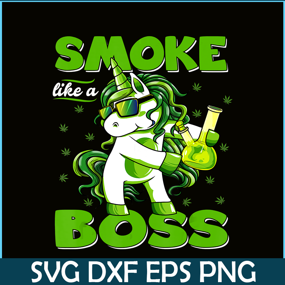 PNG14102341-420 Unicorn Smoke Like A Boss Shirt Weed Pot Leaf Marijuana T-Shirt Png.png