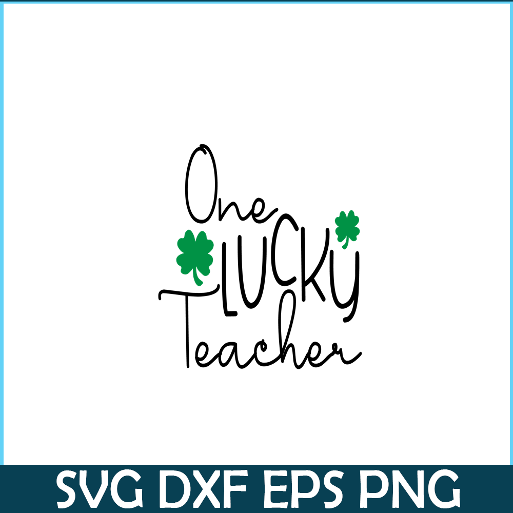 VLT21102332-One lucky Teacher PNG, Quotes Valentine PNG, Valentine Holidays PNG.png