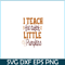 VLT21102366-I Teach The Cutest Pumpkin In The Patch PNG, Sweet Valentine PNG, Valentine Holidays PNG.png