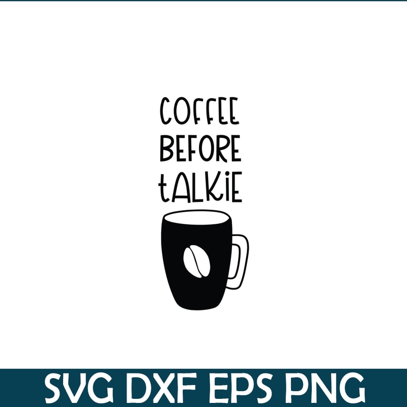 STB108122322-Coffee Before Talkie SVG, Starbucks SVG, Starbucks Logo SVG STB108122322.png
