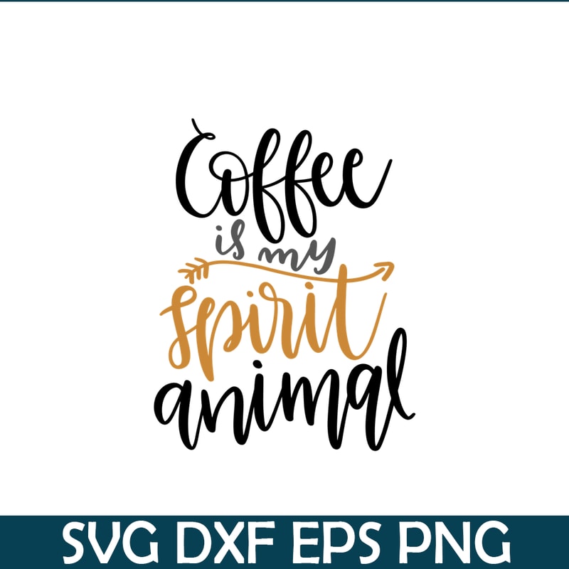 STB108122332-Coffee My Spirit Animal SVG, Starbucks SVG, Starbucks Coffee SVG STB108122332.png
