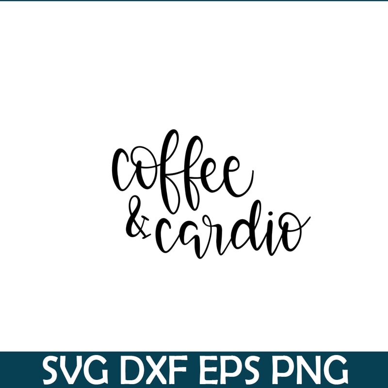 STB108122337-Coffee And Cardio SVG, Starbucks SVG, Starbucks Coffee SVG STB108122337.png
