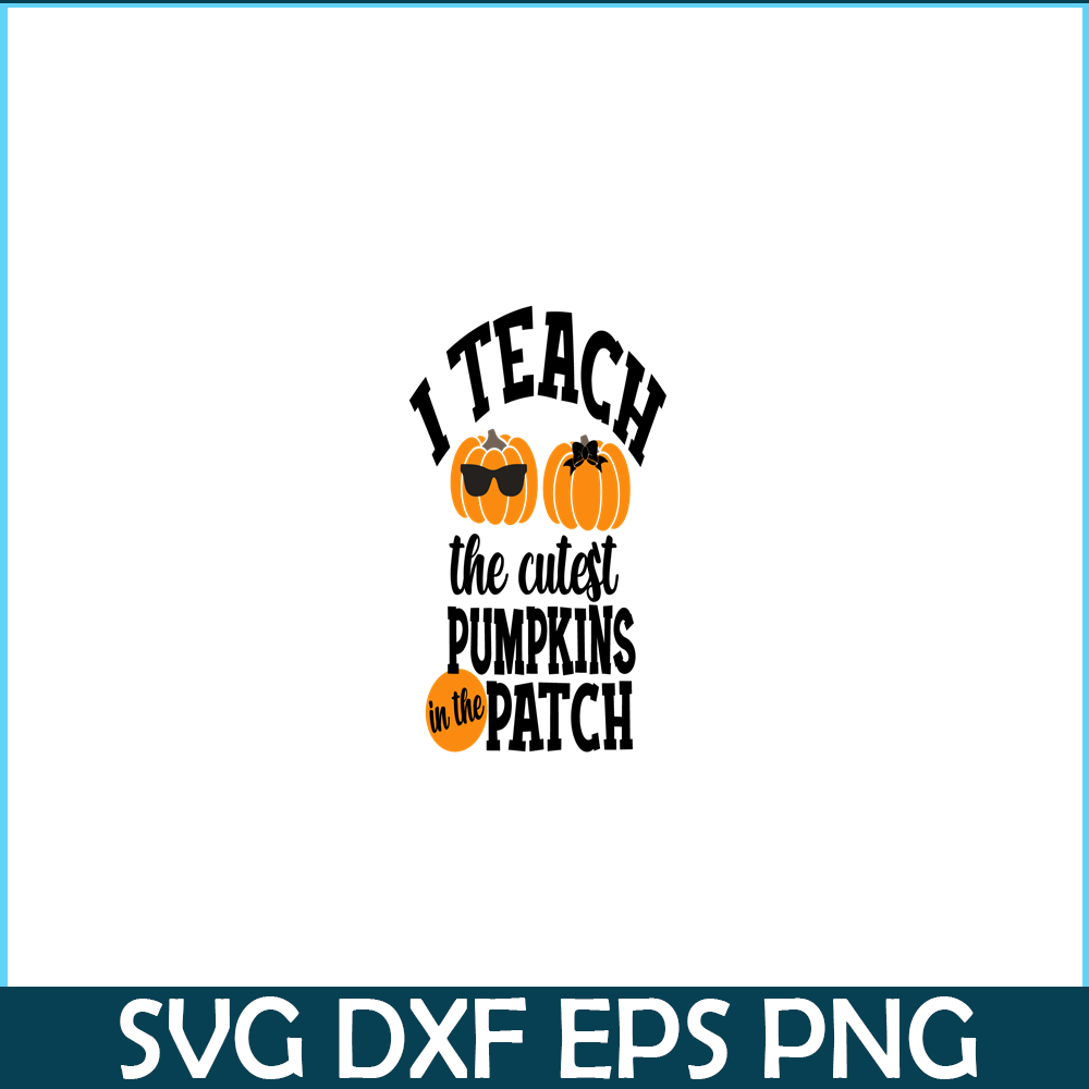 VLT21102360-I Teach The cutest Pumpkin In The Patch PNG, Halloween Valentine PNG, Valentine Holidays PNG.png