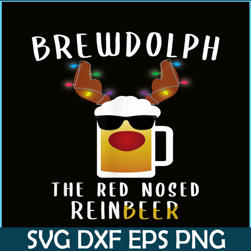 BEER28102368-Brewdolph PNG The Red Nosed Reinbeer PNG Funny Christmas Gift For Beer Lover PNG.png