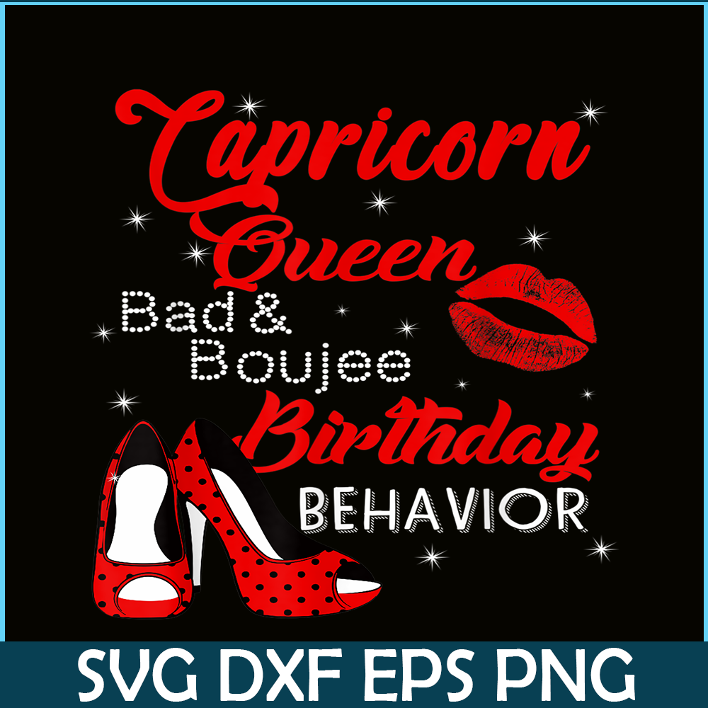 CPB28102324-Capricorn Queen PNG Bad Scorpio PNG Capricorn Birthday Behavior PNG.png