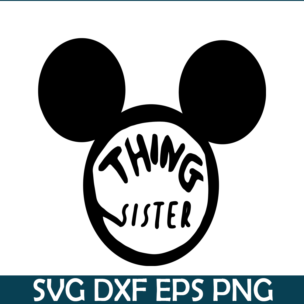 DS104122386-Mickey Thing Sister SVG, Dr Seuss SVG, Cat in the Hat SVG DS104122386.png