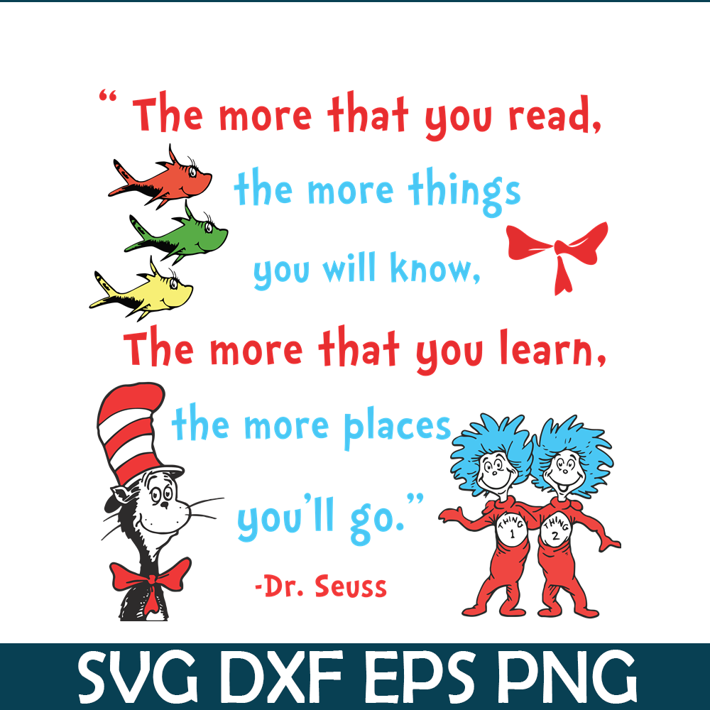 DS1051223160-The More That You Learn SVG, Dr Seuss SVG, Dr Seuss Quotes SVG DS1051223160.png