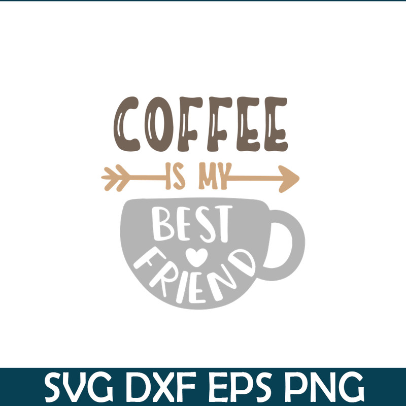 STB108122330-Coffee Is My Best Friend SVG, Starbucks SVG, Starbucks Coffee SVG STB108122330.png