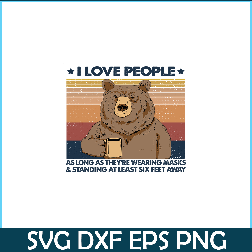 CAMP07112336-I love people PNG Bear And Camping PNG Camping Lover PNG.png