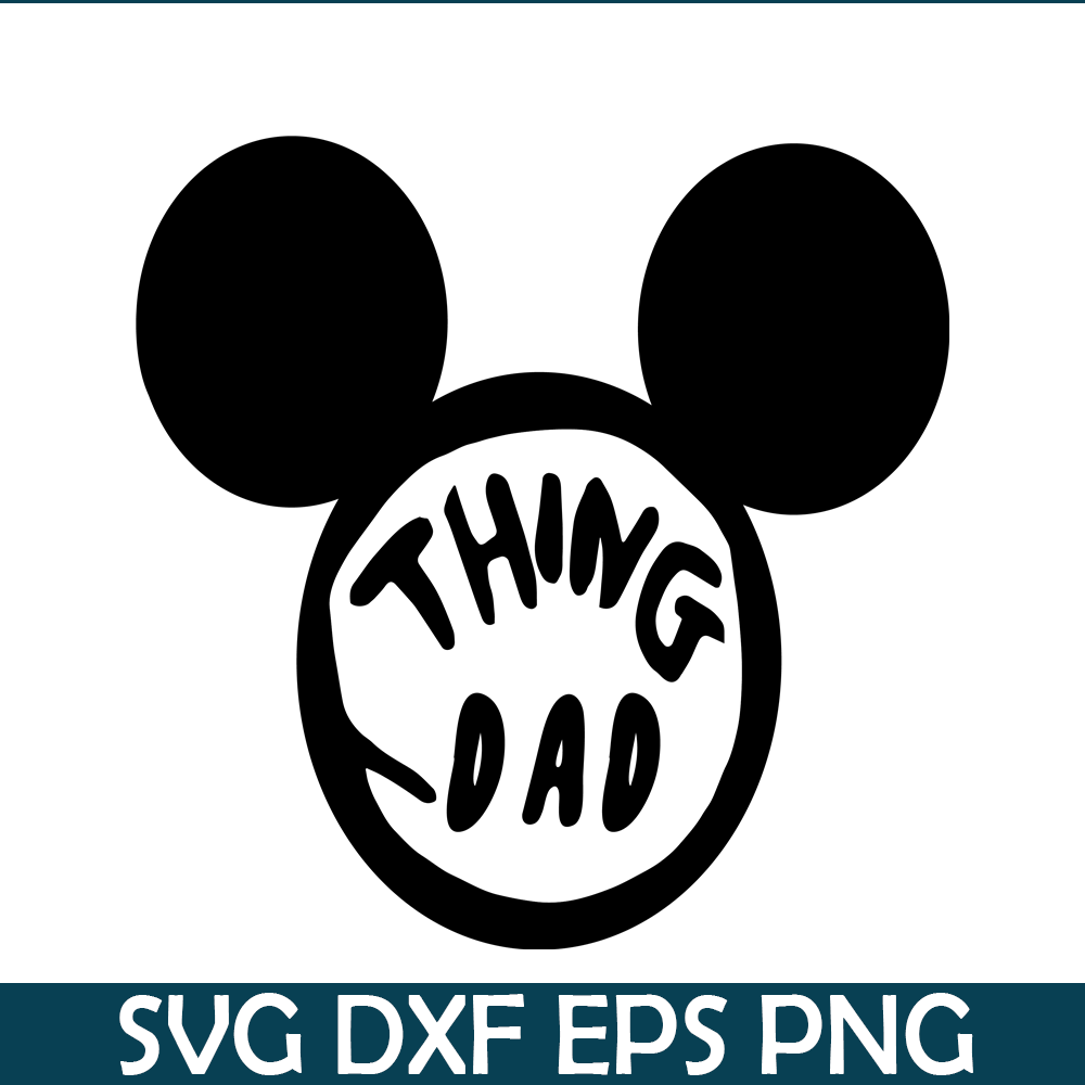 DS104122384-Mickey Thing Dad SVG, Dr Seuss SVG, Cat in the Hat SVG DS104122384.png