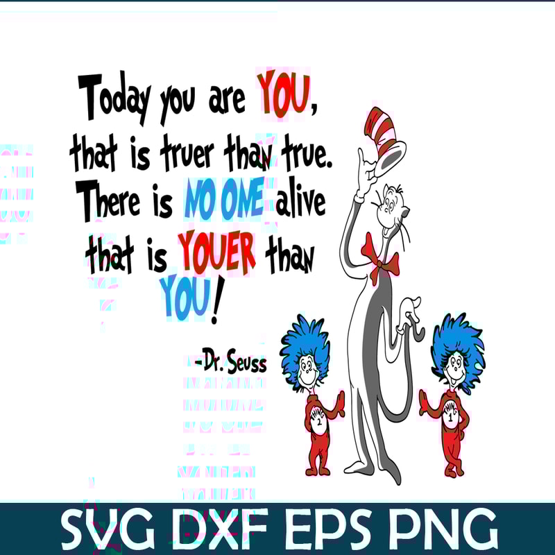 DS2051223244-No One Alive Youer Than You SVG, Dr Seuss SVG, Dr Seuss Quotes SVG DS2051223244.png