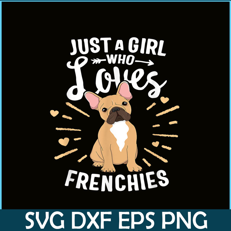 HL161023167-A Girl Who Loves Frenchies PNG, Frenchie Bulldog PNG, French Dog Artwork PNG.png
